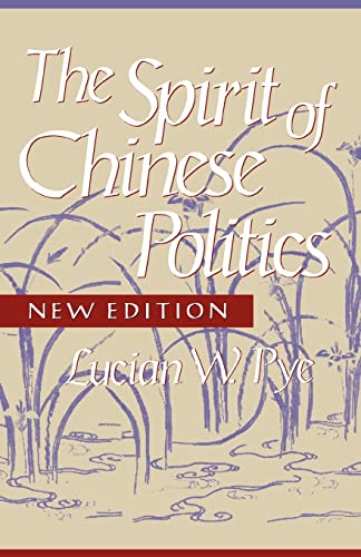 Stock image for Spirit of Chinese Politics, New Edition for sale by Better World Books