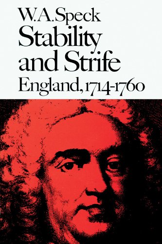 Beispielbild fr Stability and Strife: England, 1714-1760 (New History of England) zum Verkauf von Wonder Book