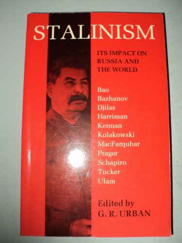 9780674833654: Stalinism: Its Impact on Russia & World