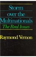 Imagen de archivo de Storm over the Multinationals: The Real Issues a la venta por Wonder Book