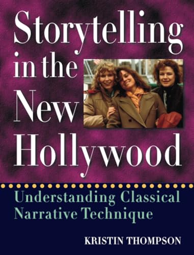 Imagen de archivo de Storytelling in the New Hollywood: Understanding Classical Narrative Technique a la venta por HPB-Red