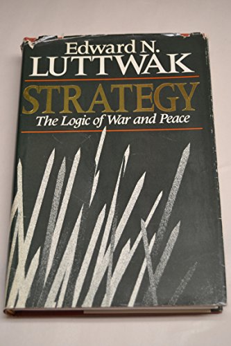 Stock image for Strategy: The Logic of War and Peace for sale by Ergodebooks