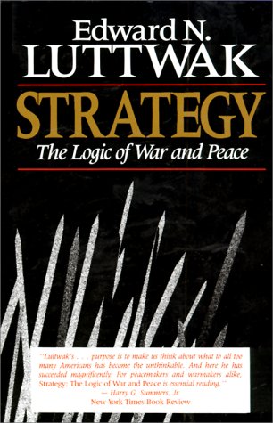 Beispielbild fr Strategy: The Logic of War and Peace zum Verkauf von HPB-Ruby