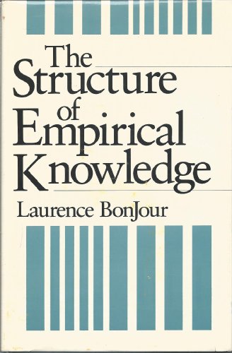 Beispielbild fr The Structure of Empirical Knowledge zum Verkauf von Better World Books