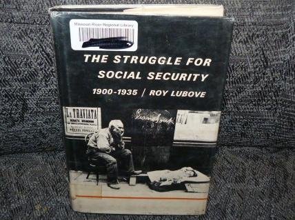 Stock image for Center for the Study of the History of Liberty in America: Lubove: Struggle for Social Security for sale by Best and Fastest Books