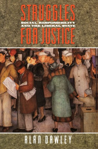 Imagen de archivo de Struggles for Justice: Social Responsibility and the Liberal State a la venta por More Than Words