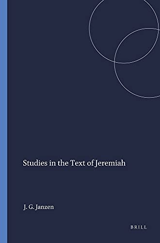 Studies in the Text of Jeremiah (9780674852600) by Janzen, J. Gerald