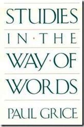 9780674852709: Studies in the Way of Words