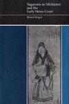 Stock image for SUGAWARA NO MICHIZANE AND THE EARLY HEIAN COURT for sale by Second Story Books, ABAA