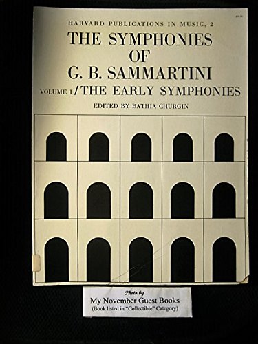 Beispielbild fr The Symphonies of G. B. Sammartini: Volume 1, The Early Symphonies (Harvard Publications in Music, 2) zum Verkauf von Book House in Dinkytown, IOBA