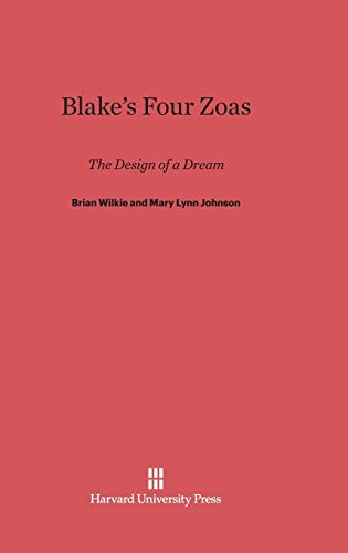 Imagen de archivo de Blake's Four Zoas: The Design of a Dream a la venta por Lucky's Textbooks