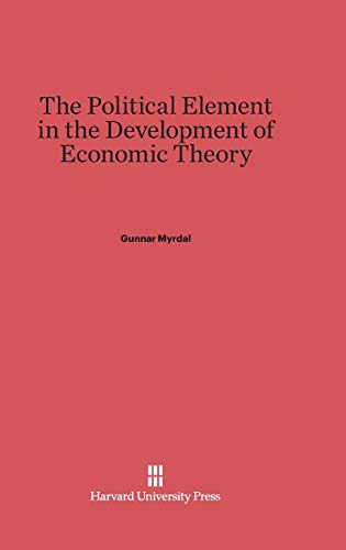 9780674863354: The Political Element in the Development of Economic Theory