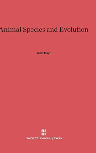 9780674865303: Animal Species and Evolution