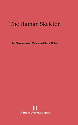 9780674865846: The Human Skeleton