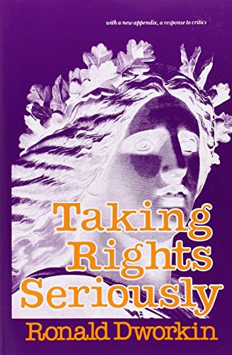 Stock image for Taking Rights Seriously: With a New Appendix, a Response to Critics for sale by ThriftBooks-Reno