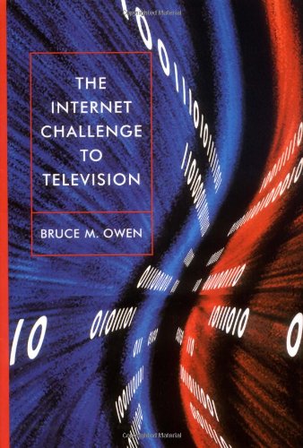 The Internet Challenge to Television