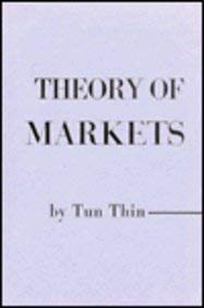 Stock image for Theory of Markets for sale by Blackwell's