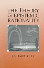 Imagen de archivo de The Theory of Epistemic Rationality a la venta por Books From California