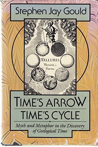 Stock image for Time's Arrow, Time's Cycle: Myth and Metaphor in the Discovery of Geological Time (Jerusalem-Harvard Lectures) for sale by SecondSale