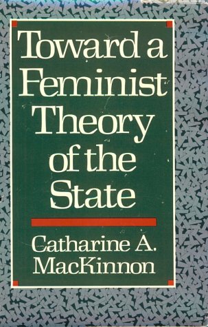 Beispielbild fr Toward a Feminist Theory of the State zum Verkauf von Better World Books