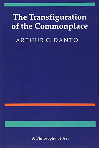 9780674903463: The Transfiguration of the Commonplace: A Philosophy of Art