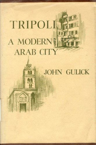 Beispielbild fr Tripoli : A Modern Arab City zum Verkauf von Better World Books