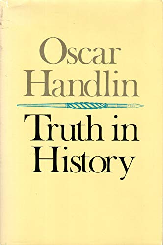 Beispielbild fr Truth in History zum Verkauf von Open Books