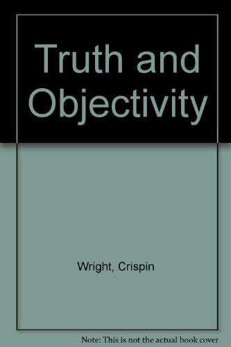Stock image for Truth and Objectivity for sale by ThriftBooks-Dallas