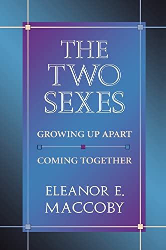 9780674914827: The Two Sexes: Growing Up Apart, Coming Together: 4 (The Family and Public Policy)