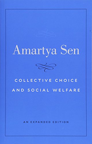 9780674919211: Collective Choice and Social Welfare: An Expanded Edition