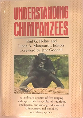9780674920910: Understanding Chimpanzees (Chicago Academy of Sciences)