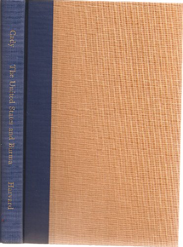 Stock image for The United States and Burma for sale by Argosy Book Store, ABAA, ILAB