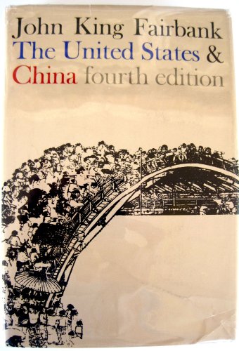 9780674924352: The United States and China (American Foreign Policy Library)