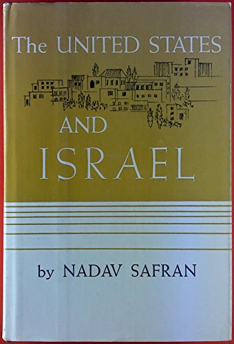 9780674924901: United States and Israel