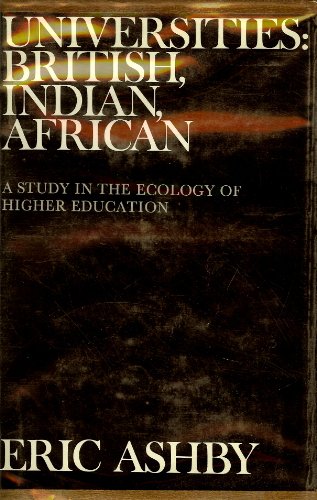 Imagen de archivo de Universities: British, Indian, African  " A Study in the Ecology of Higher Education a la venta por ThriftBooks-Atlanta