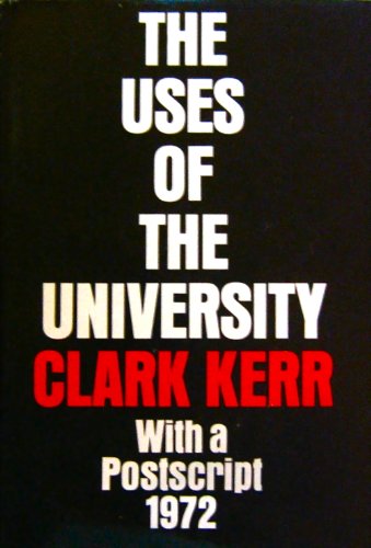 Stock image for The Uses of the University for sale by Better World Books