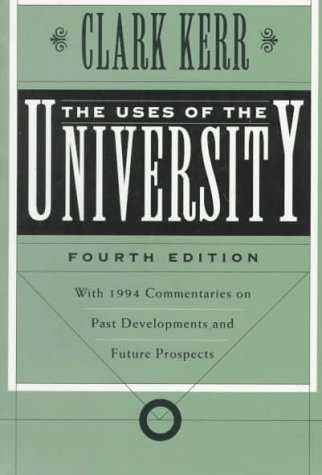 9780674931725: The Uses of the University