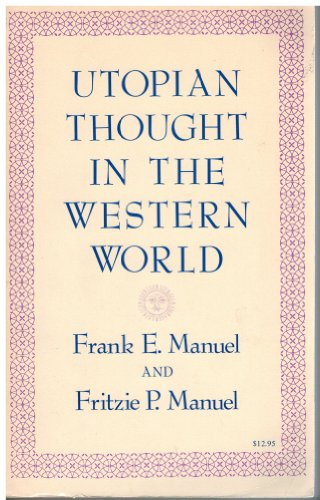 Beispielbild fr Utopian Thought in the Western World zum Verkauf von Better World Books