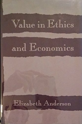 9780674931893: Value in Ethics and Economics