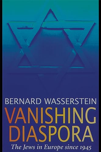 Imagen de archivo de Vanishing Diaspora: The Jews in Europe Since 1945 a la venta por Books From California