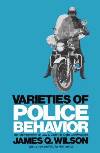 Beispielbild fr Varieties of Police Behavior zum Verkauf von Blackwell's