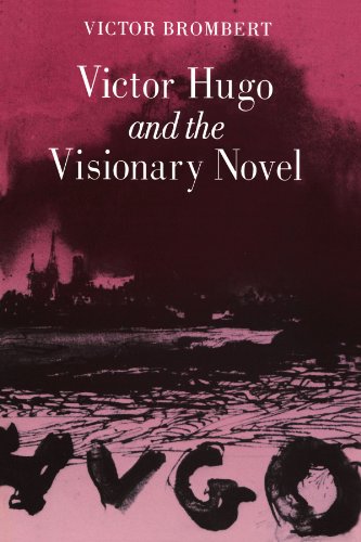 Beispielbild fr Victor Hugo and the Visionary Novel zum Verkauf von Better World Books