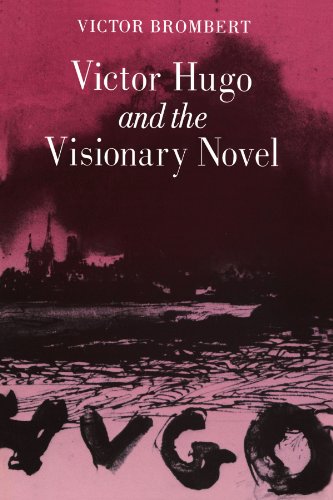 Imagen de archivo de Victor Hugo and the Visionary Novel a la venta por Better World Books