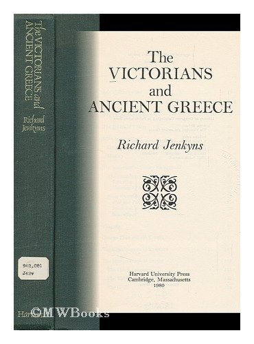 The Victorians and Ancient Greece