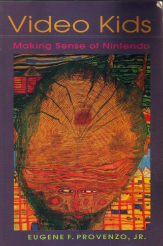 Imagen de archivo de Video Kids : Making Sense of Nintendo a la venta por Better World Books