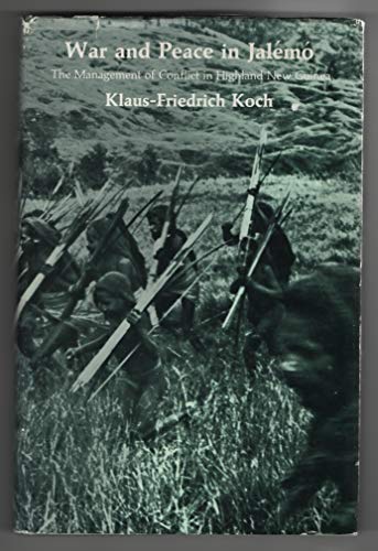 Imagen de archivo de War and Peace in Jal�m�: The Management of Conflict in Highland New Guinea a la venta por Wonder Book