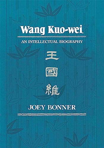 Wan Kuo-wei; An Intellectual Biography