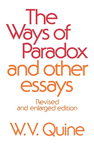 The Ways of Paradox and Other Essays, Revised and Enlarged Edition
