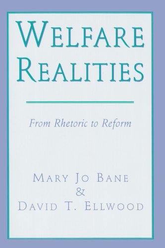 Stock image for Welfare Realities: From Rhetoric to Reform for sale by ilcampo