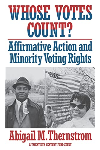 Beispielbild fr Whose Votes Count? : Affirmative Action and Minority Voting Rights zum Verkauf von Better World Books